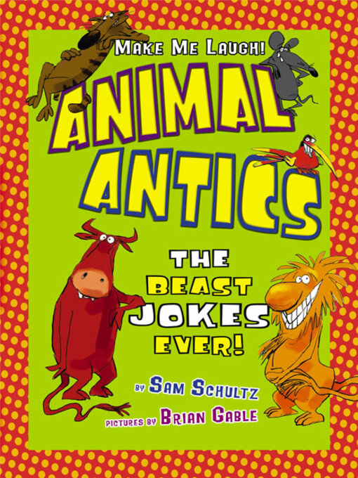 Title details for Animal Antics by Sam Schultz - Available